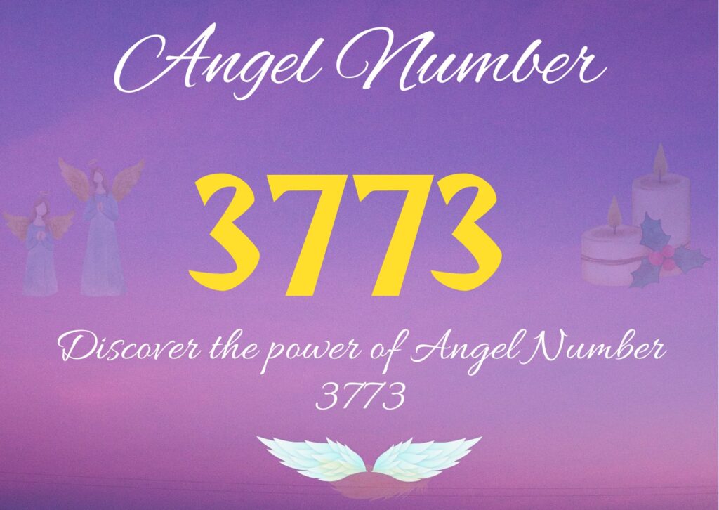 how-angel-number-3773-could-impact-your-life-and-destiny-angel-number